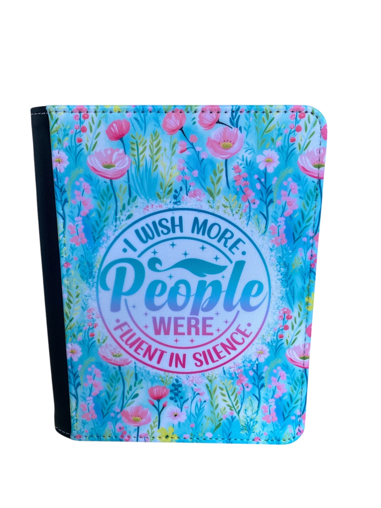 Fluent in Silence - Reusable Notebook, Journal, cover, colourful, Sarcastic